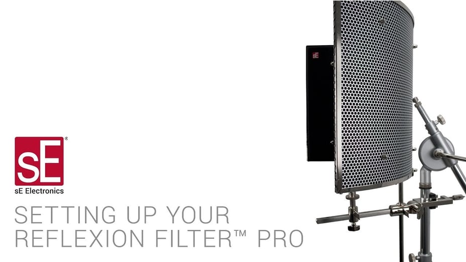 sE Electronics Reflexion Filter PRO Assembly Video - sE Electronics